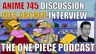 The One Piece Podcast Episode 423 My Son is Also Named Gorp Wes Archer Anime 745
