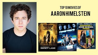 Aaron Himelstein Top 10 Movies of Aaron Himelstein Best 10 Movies of Aaron Himelstein