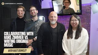Collaborating With Hans Zimmer Vs Writing Original Music With Matt Dunkley  Full Interview
