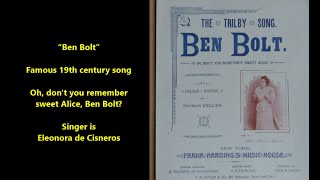 Ben Bolt sad 19th cent song Oh dont you remember sweet Alice Ben Bolt Eleonora de Cisneros