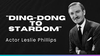 Leslie Phillips  Chingfords Charmer  Beyond the Laughter
