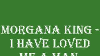 Morgana King  I Have Loved Me A Man
