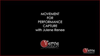 Verve Studios AZ   Movement for Performance Capture with Julene Renee