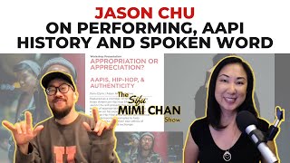 Sifu Mimi Chan interviews Jason Chu on performing AAPI history and spoken word