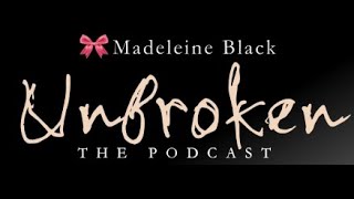 Unbroken the Podcast 11 Mamma Fing Mia with Richard Laing