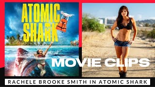 Atomic Shark Movie  Rachele Brooke Smith Scenes  SyFys Shark Week  syfy movies actress