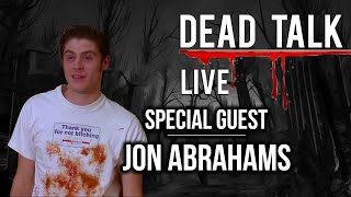 Jon Abrahams is our Special Guest