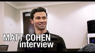 Matt Cohen Interview  2018