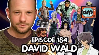 David Wald  The Animation Station Podcast  Episode 184 11 November 2019