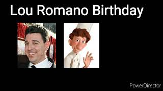 Lou Romano Birthday