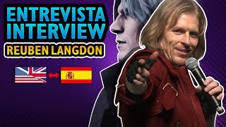 Entrevista con el Actor de Dante Reuben Langdon  Interview with Reuben Langdon  ESPENG