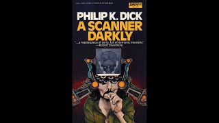A Scanner Darkly by Philip K Dick Gary Telles