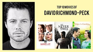 David RichmondPeck Top 10 Movies of David RichmondPeck Best 10 Movies of David RichmondPeck