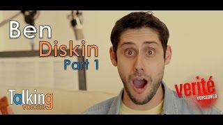 Ben Diskin  Talking Voices Part 1