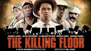 The Killing Floor 1984  Trailer  Damien Leake  Alfre Woodard  Dennis Farina