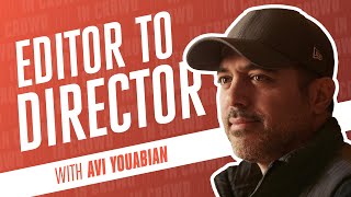 How to Direct  Edit TV and Film with Avi Youabian  The In Crowd