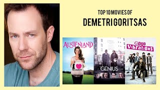 Demetri Goritsas Top 10 Movies of Demetri Goritsas Best 10 Movies of Demetri Goritsas