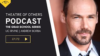 TOO Podcast Episode 172 The Grad School Series  UC Irvine  Andrew Borba