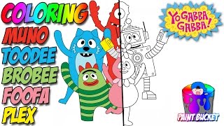 Yo Gabba Gabba Coloring Pages  Nickelodeon Nick Jr Coloring Book for Kids Learning Colors