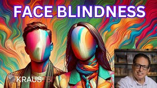Face Blindness Do You Have It  Dr Gary Krausneurosurgeon TBI Houston TX prosopagnosia