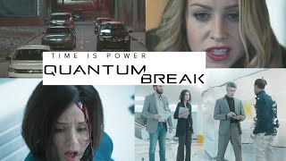 Quantum Break The Movie Full Feature Length Film