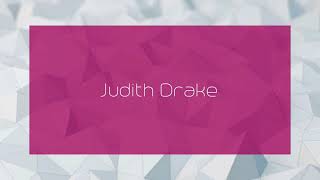 Judith Drake  appearance