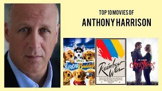 Anthony Harrison Top 10 Movies of Anthony Harrison Best 10 Movies of Anthony Harrison