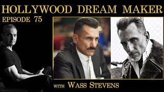 The Man Behind The Velvet Rope with Wass Stevens  Hollywood Dream Maker E75