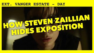 How Steven Zaillian hides exposition