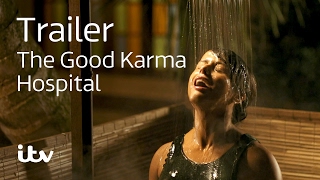 The Good Karma Hospital  ITV