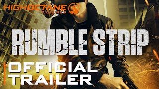 Rumble Strip  Trailer  Jack Littman  Anna Khaja  Mark AdairRios