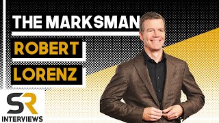 Robert Lorenz Interview The Marksman