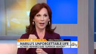 Marilu Henners Superior Autobiographical Memory