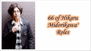 66 of Hikaru Midorikawa Roles