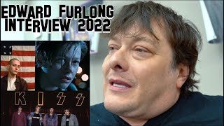 Edward Furlong Interview 2022  Terminator Dark FateAmerican History XDetroit Rock CityT2