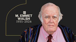 Actor M Emmet Walsh Dead at 88
