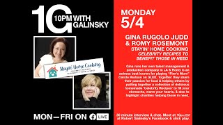 10pm With Galinsky featuring Gina Rugolo and Romy Rosemont  Episode 12 542020