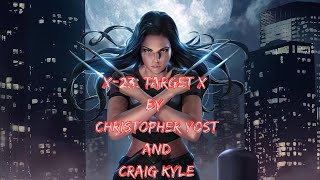 X23 Target X By Christopher Yost And Craig Kyle