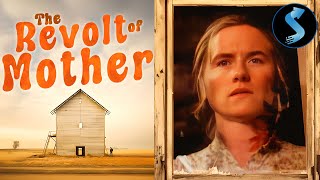 The Revolt of Mother  Full Drama Movie  Amy Madigan  Jay O Sanders  Katherine Hiler