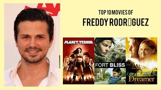 Freddy Rodrguez Top 10 Movies of Freddy Rodrguez Best 10 Movies of Freddy Rodrguez