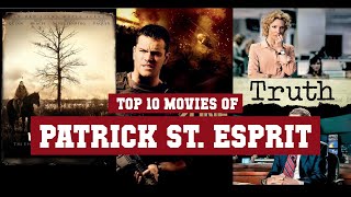 Patrick St Esprit Top 10 Movies  Best 10 Movie of Patrick St Esprit