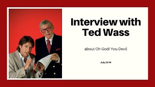 Ted Wass interview Oh God You Devil