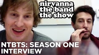 Nirvanna the Band the Show Full Interview The Finale Season Two and More