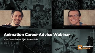 Animation Career Advice from Shawn Kelly  Carlos Baena