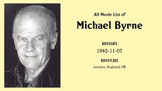 Michael Byrne Movies list Michael Byrne Filmography of Michael Byrne