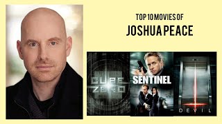 Joshua Peace Top 10 Movies of Joshua Peace Best 10 Movies of Joshua Peace
