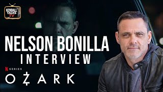 Nelson Bonilla Talks his role in Ozark His favorite Scene How he got his start in Acting  More