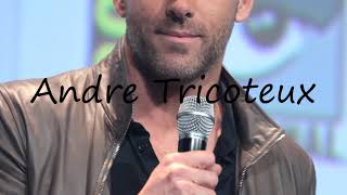 How to Pronounce Andre Tricoteux