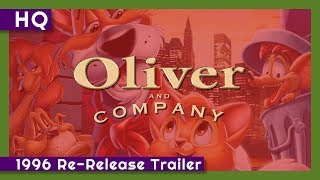 Oliver  Company 1988 1996 ReRelease Trailer