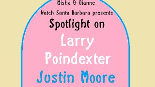 Misha  Dianne Watch Santa Barbara presentsSpotlight on Larry Poindexter  Justin Moore